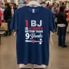 1 Bj Is Always Better Than 9 Yanks Mlb Navy T Shirt