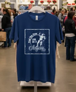 Astronaut Motivation Feel the Fear and Do It Anyway retro shirt