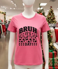 Bruh it s dot day teacher T shirts