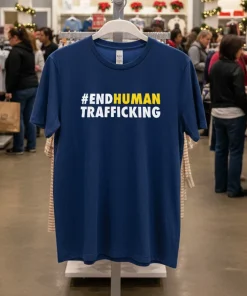 Endhuman Trafficking hashtag T shirts