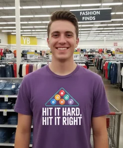 Hit It Hard Hit It Right Play Billiards Purple T Shirt