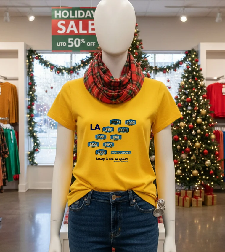 Los Angeles Baseball Nine Time World Champs Losing Is Not An Option - yellow-t-shirt Los Angeles Baseball Nine Time World Champs Losing Is Not An Option Yellow T Shirt