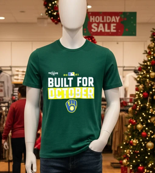 Milwaukee Brewers Built For October 2021 T S   Green T Shirt