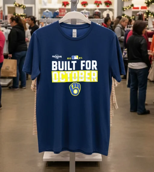Milwaukee Brewers Built For October 2021 T S   Navy T Shirt