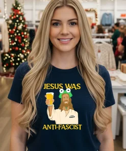 Jesus Was Anti Fascist meme shirt