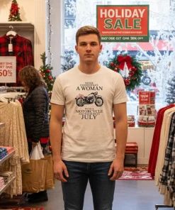 Never Underestimate A Woman With A Motorcycle Who Was Born In July shirt